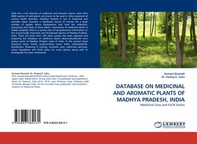 DATABASE ON MEDICINAL AND AROMATIC PLANTS OF MADHYA PRADESH, INDIA