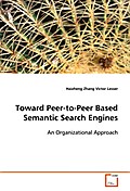 Toward Peer-to-Peer Based Semantic Search Engines