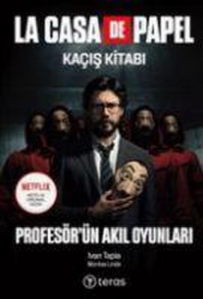La Casa De Papel Kacis Kitabi - Profesörün Akil Oyunlari