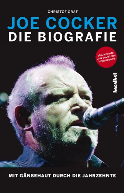 Joe Cocker ¿ Mit Gänsehaut durch die Jahrzehnte