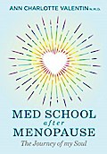 MED SCHOOL after MENOPAUSE