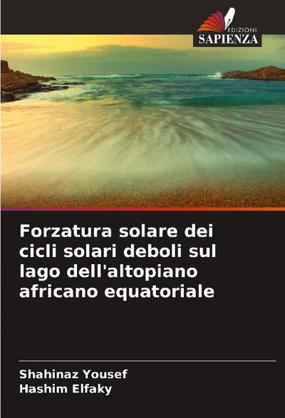 Forzatura solare dei cicli solari deboli sul lago dell’altopiano africano equatoriale