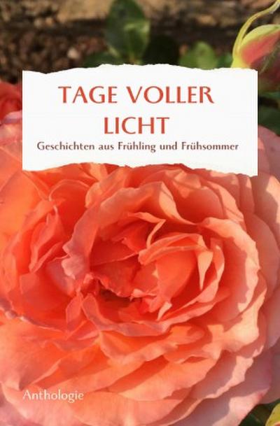 TAGE VOLLER LICHT