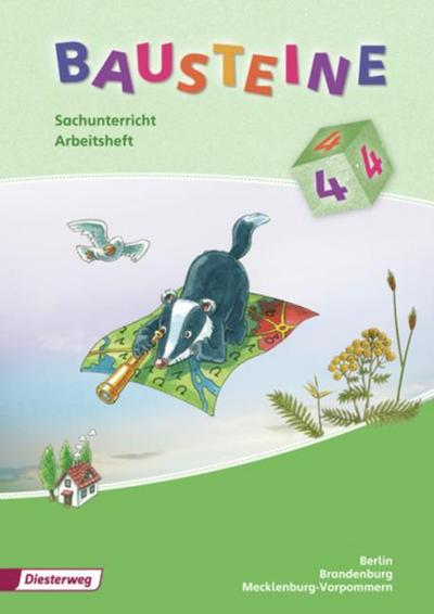 BAUSTEINE Sachunterricht - Ausgabe 2008 für Berlin, Brandenburg, Bremen, Hamburg, Hessen, Mecklenburg-Vorpommern, Rheinland Pfalz, Saarland, Schleswig-Holstein