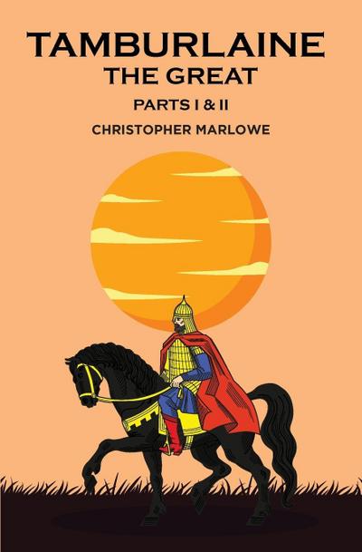 Tamburlaine the Great