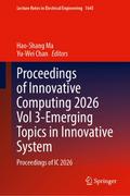 Proceedings of Innovative Computing 2026 Vol 3-Eme