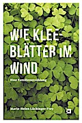 Wie Kleeblätter im Wind