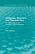 Language, Structure and Reproduction (Routledge Re