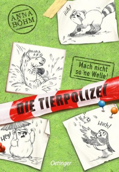 Die Tierpolizei 3. Mach nicht so ’ne Welle!