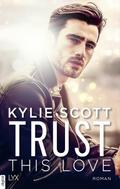 Trust this Love