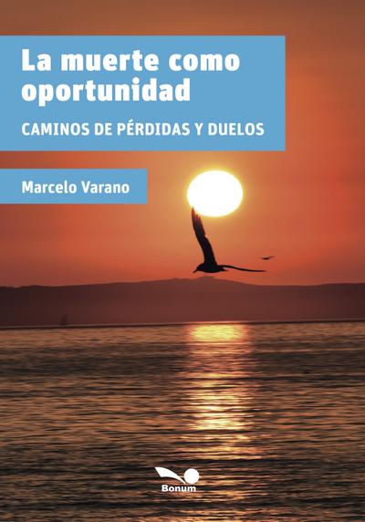La muerte como oportunidad