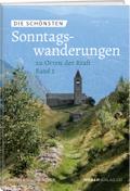 Die schönsten Sonntagswanderungen zu Orten der Kraft 2