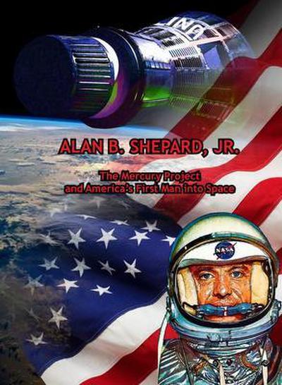 Alan B. Shepard, Jr.