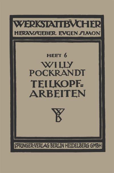 Teilkopfarbeiten