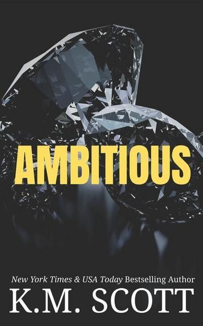 Ambitious