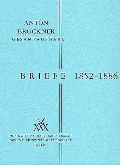 Briefe 1852-1886