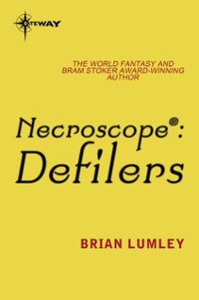 Necroscope: Defilers
