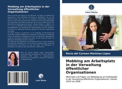 Mobbing am Arbeitsplatz in der Verwaltung öffentlicher Organisationen