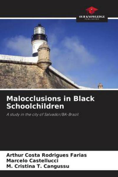 Malocclusions in Black Schoolchildren
