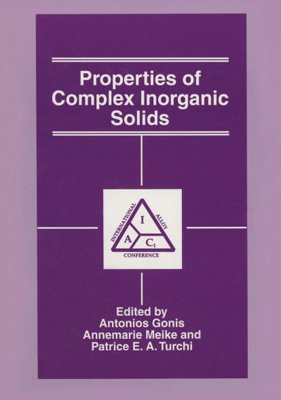 Properties of Complex Inorganic Solids