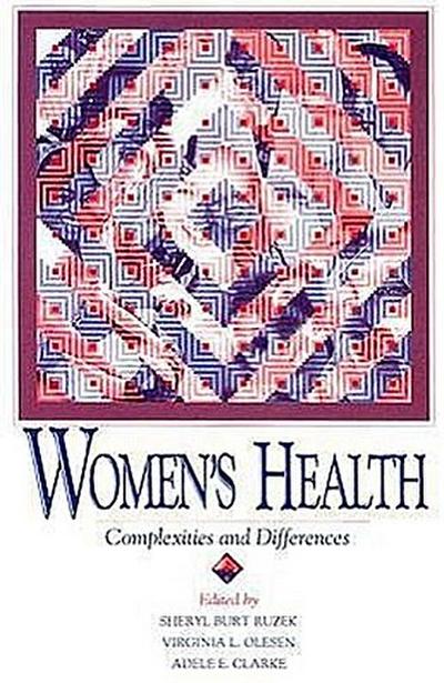 Womens Health: Complexities and Differences