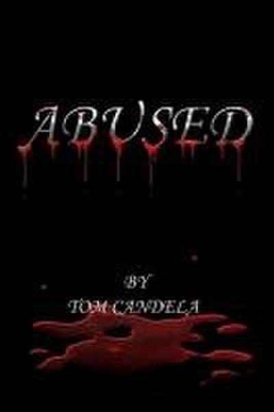 Abused