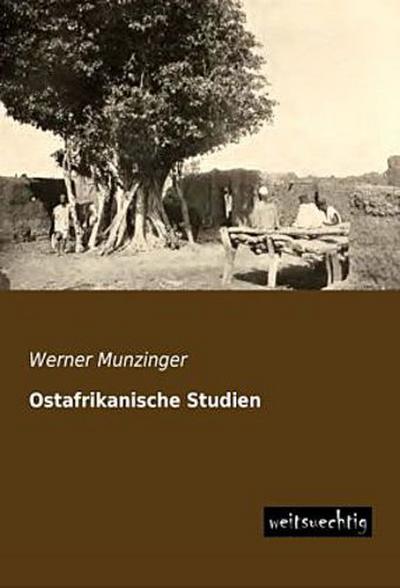 Ostafrikanische Studien