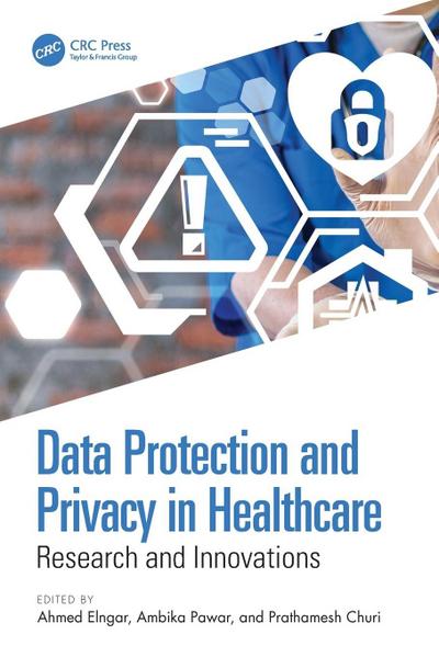 Data Protection and Privacy in Healthcare