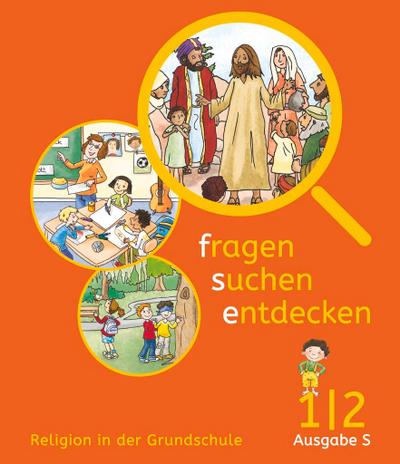 fragen - suchen - entdecken Band 1/2 - Ausgabe B - Schülerbuch