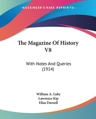 The Magazine Of History V8