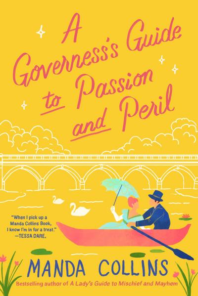 A Governess’s Guide to Passion and Peril