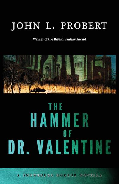 The Hammer of Dr Valentine