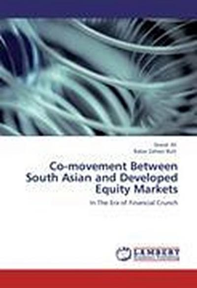 Co-movement Between South Asian and Developed Equity Markets