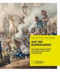 Auf die Barrikaden!
