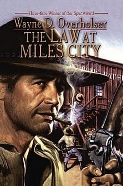 The Law at Miles City