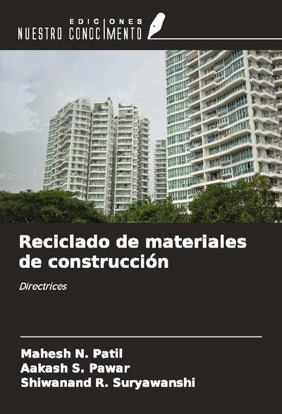 Reciclado de materiales de construcción