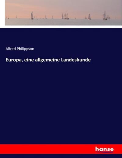 Europa, eine allgemeine Landeskunde