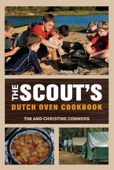 Scout’s Dutch Oven Cookbook