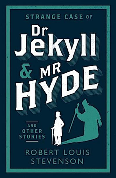 Strange Case of Dr Jekyll and Mr Hyde