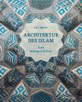 Architektur des Islam von Eric Broug | Buch