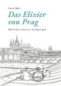 Das Elixier von Prag