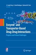 Enzyme- and Transporter-Based Drug-Drug Interactio