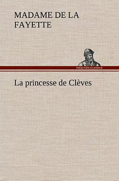 La princesse de Clèves