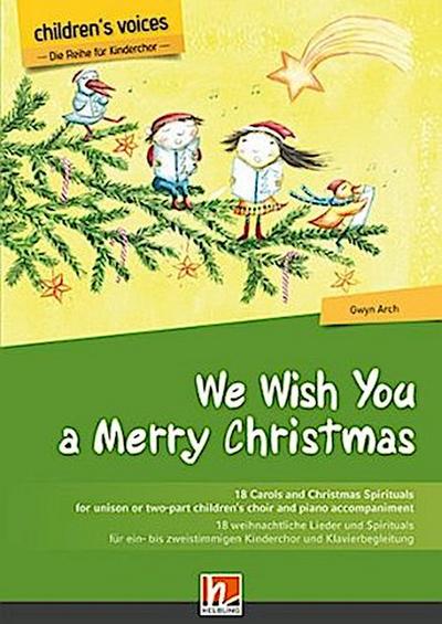 We Wish You a Merry Christmas