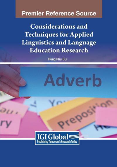 Considerations and Techniques for Applied Linguistics and Language Education Research