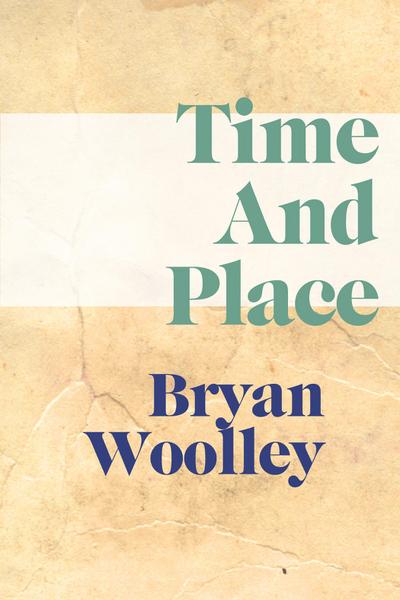 Time and Place