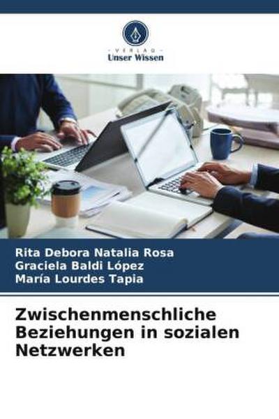 Zwischenmenschliche Beziehungen in sozialen Netzwerken