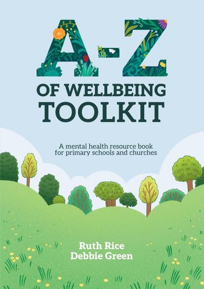 A-Z of Wellbeing Toolkit