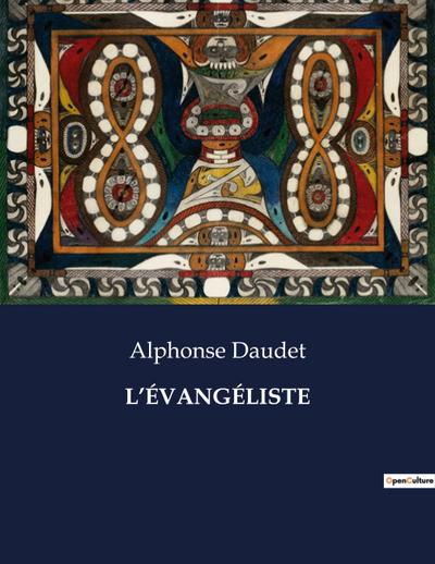 L’ÉVANGÉLISTE