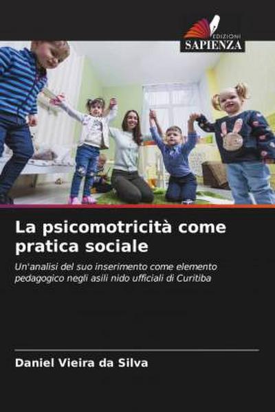 La psicomotricità come pratica sociale